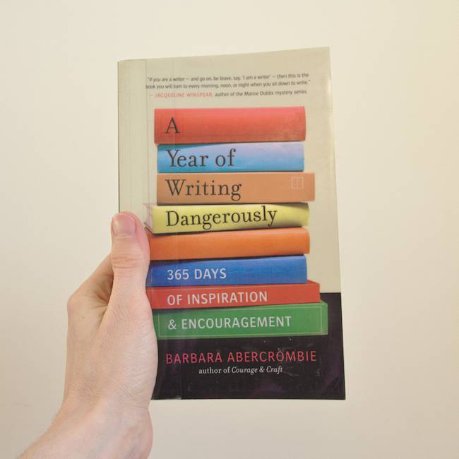 A Year of Writing Dangerously